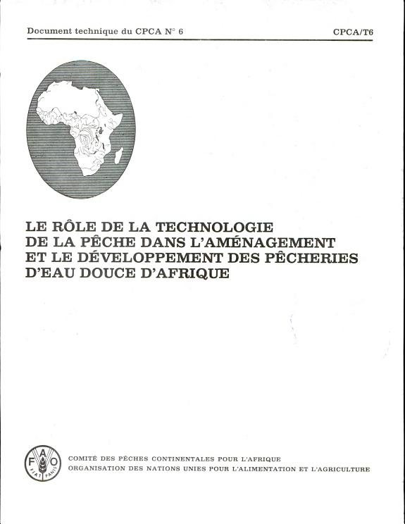 Couverture : Le rôle de la technologie de la pêche dans l'aménagement et le développement des pêcheries d'eau douce d'Afrique