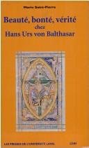 Couverture : Beauté, bonté, vérité chez Hans Urs von Balthasar
