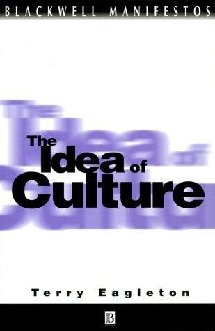 Couverture : The Idea of Culture (Blackwell Manifestos)