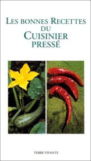 Couverture : Les bonnes recettes du cuisinier pressé