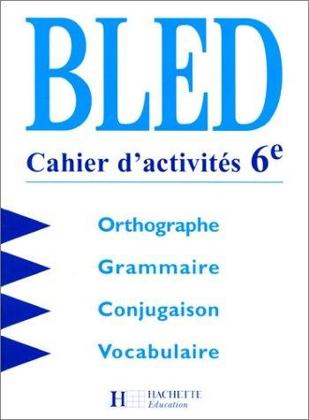 Couverture : Cours d'orthographe, 6e. Cahier d'activités, édition 1998