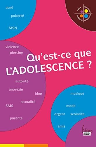 Couverture : Qu'est ce que l'adolescence ?