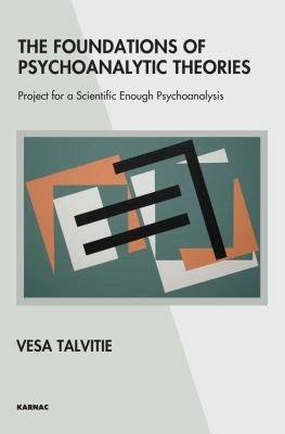 Couverture : The Foundations of Psychoanalytic Theories