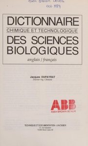 Couverture : Dictionnaire chimique et technologique des sciences biologiques