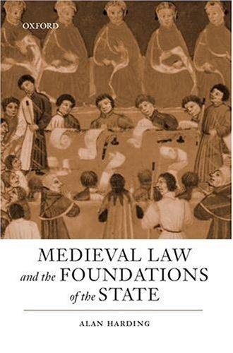 Couverture : Medieval law and the foundations of the state