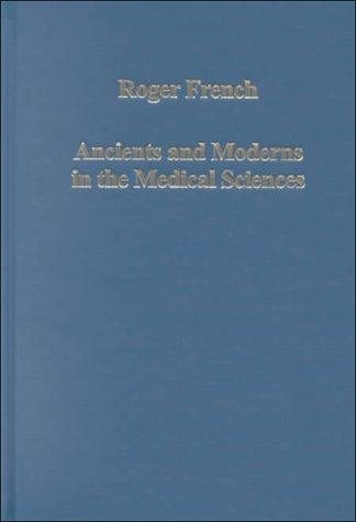 Couverture : Ancient and Moderns in the Medical Sciences