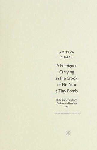 Couverture : A foreigner carrying in the crook of his arm a tiny bomb
