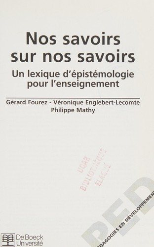 Couverture : Nos savoirs sur nos savoirs