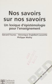 Couverture : Nos savoirs sur nos savoirs