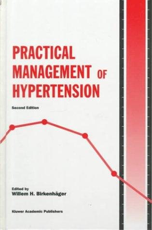 Couverture : Practical Management of Hypertension (Developments in Cardiovascular Medicine)
