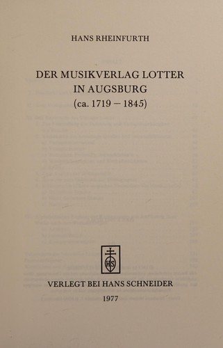 Couverture : Der Musikverlag Lotter in Augsburg (ca. 1719-1845)