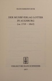 Couverture : Der Musikverlag Lotter in Augsburg (ca. 1719-1845)