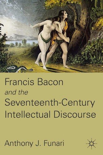 Couverture : Francis Bacon and the seventeenth-century intellectual discourse