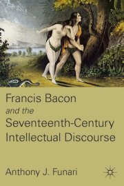 Couverture : Francis Bacon and the seventeenth-century intellectual discourse