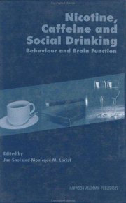 Couverture : Nicotine, caffeine and social drinking