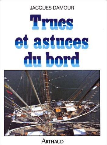 Couverture : Trucs et astuces du bord