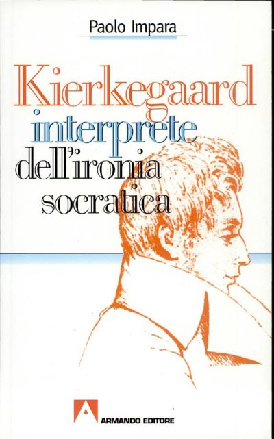 Couverture : Kierkegaard interprete della ironia socratica