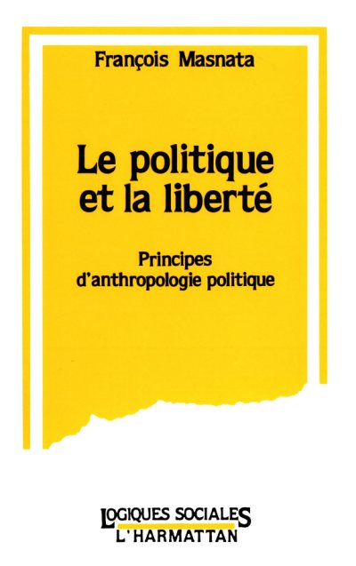Couverture : Le politique et la liberté