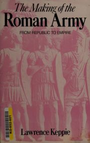 Couverture : The making of the Roman army