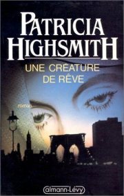 Couverture : Une créature de rêve