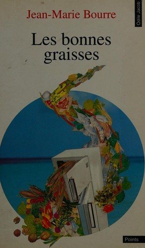 Couverture : Les bonnes graisses