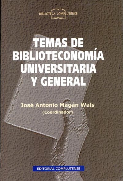 Couverture : Temas De Biblioteconomia Universitaria Y General