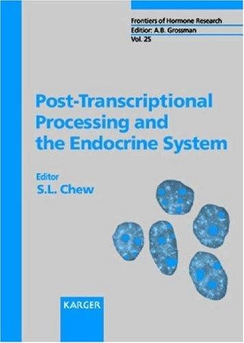 Couverture : Post-Transcriptional Processing and the Endocrine System (Frontiers of Hormone Research)