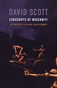 Couverture : Conscripts of Modernity: The Tragedy of Colonial Enlightenment