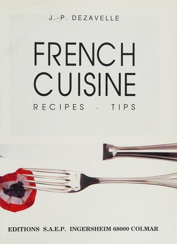 Couverture : French Cuisine Recipes Tips
