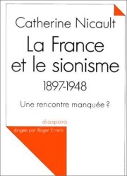Couverture : La France et le sionisme, 1897-1948