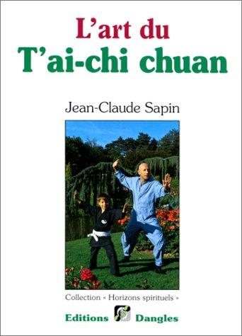 Couverture : L'Art du T'ai-chi chuan