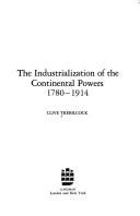 Couverture : The industrialization of the continental powers, 1780-1914