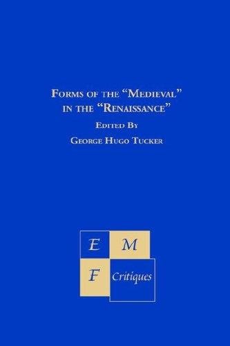 Couverture : Forms of the "medieval" in the "Renaissance"