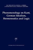 Couverture : Phenomenology on Kant, German Idealism, Hermeneutics and Logic