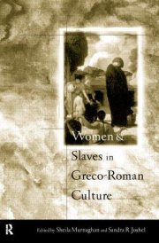 Couverture : Women and slaves in Greco-Roman culture