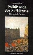 Couverture : Politik nach der Aufklärung. Philosophische Aufsätze.