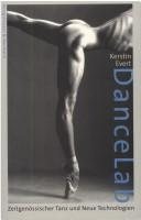 Couverture : Dance. Lab. Zeitgenössischer Tanz und Neue Technologien.