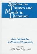 Couverture : New approaches to medieval textuality