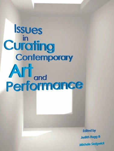 Couverture : Issues in Curating Contemporary Art and Performance