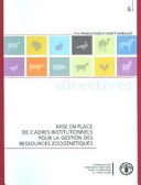 Couverture : Mise en Place de Cadres Institutionnels Pour la Gestion Des Ressources Zoogénétiques