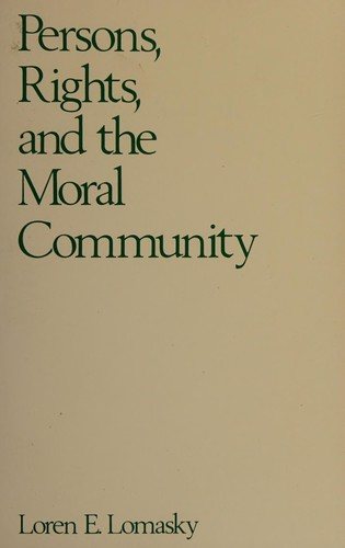 Couverture : Persons, Rights and the Moral Community.