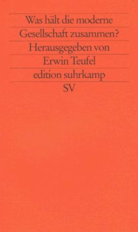 Couverture : Was hält die moderne Gesellschaft zusammen?