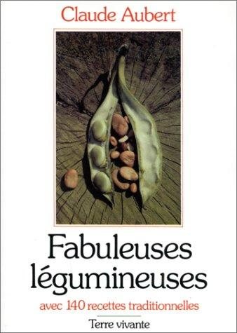 Couverture : Fabuleuses légumineuses