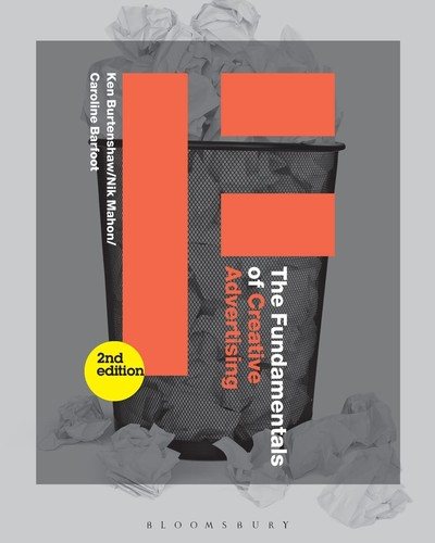 Couverture : The Fundamentals of Creative Advertising: Second edition