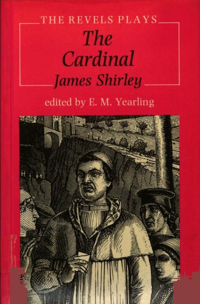 Couverture : The Cardinal (Revels Plays)