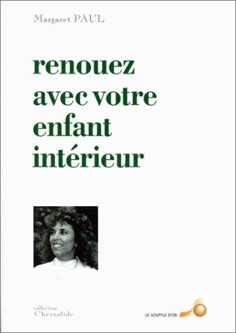 Couverture : Renouez avec votre enfant intérieur