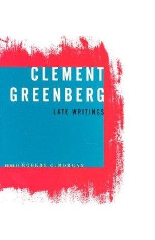 Couverture : Clement Greenberg, late writings
