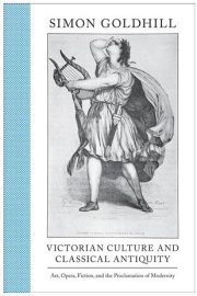 Couverture : Victorian Culture and Classical Antiquity