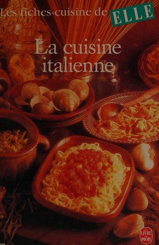 Couverture : La Cuisine italienne