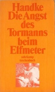 Couverture : Die Angst des Tormanns beim Elfmeter